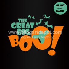 The great Big Boo Heat Transfers Glow In The Dark Vinyl